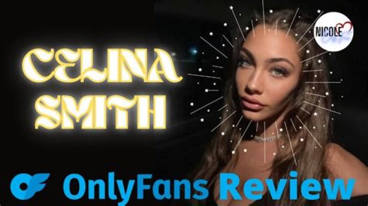 Celina Smith Only Fans Videos